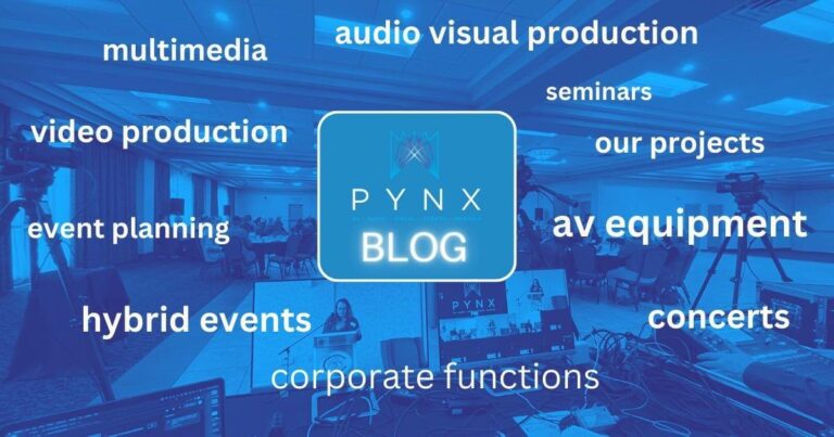 Pynx Pro Blog - AV Blog - Video Production - Live and Hybrid Events - audio visual services - AV Company Brantford